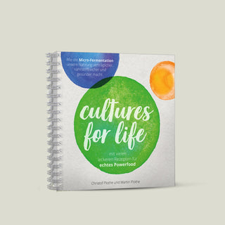 Buch "Cultures For Life" - Alles über die Micro-Fermentation